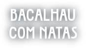Bacalhau com Natas
